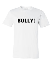 Load image into Gallery viewer, &quot;Bully Title Tee&quot;
